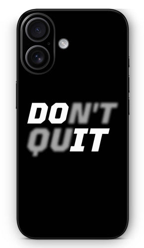 Don't Quit Mobile Skin