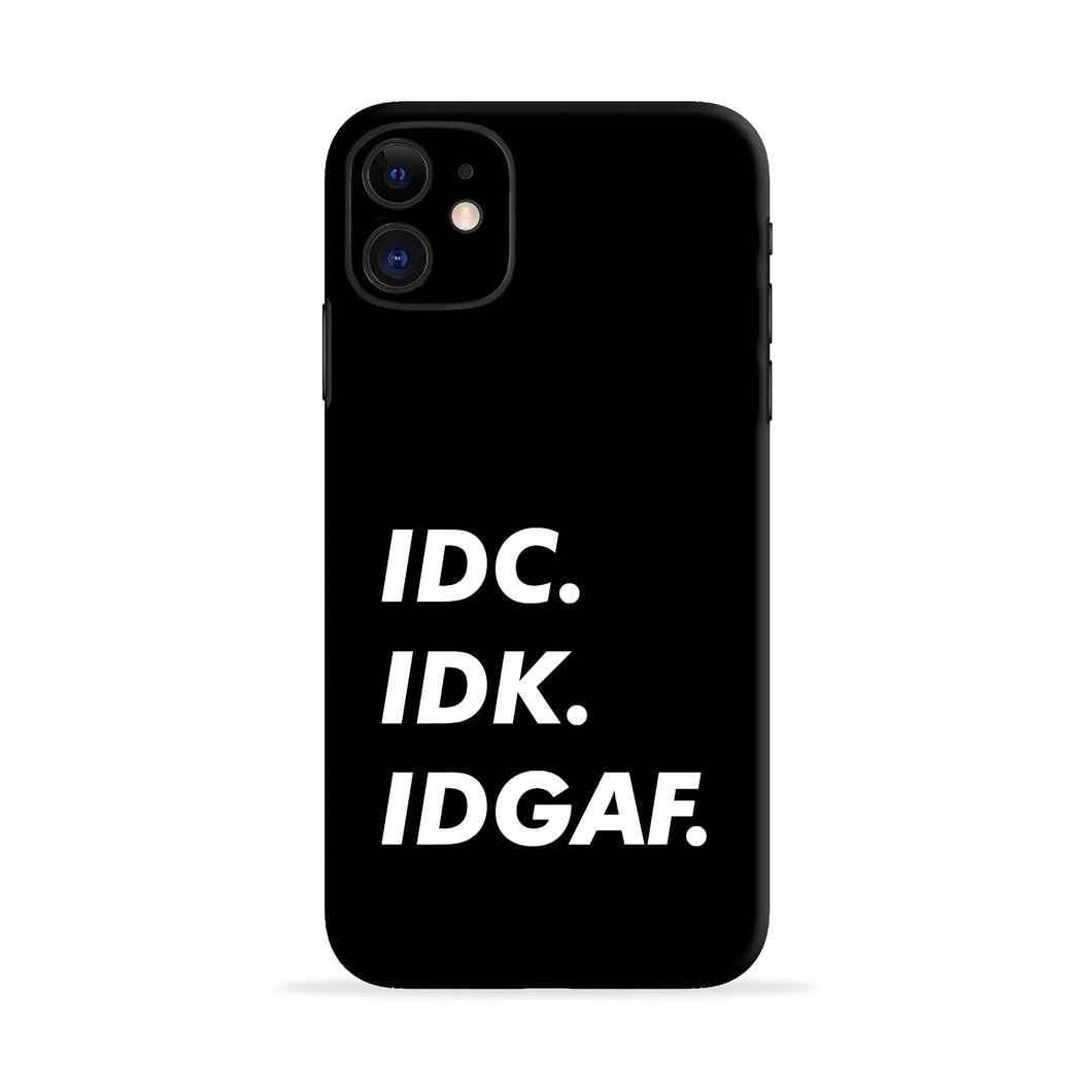 Idc Idk Idgaf Samsung Galaxy A20E - No Sides Back Skin Wrap