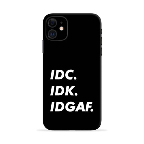 Idc Idk Idgaf Samsung Galaxy J6 Infinity Back Skin Wrap