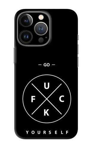 Go Fuck Yourself iPhone 13 Pro Back Skin Wrap