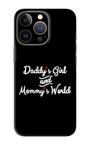 Daddy's Girl and Mommy's World iPhone 13 Pro Back Skin Wrap