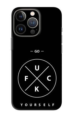 Go Fuck Yourself iPhone 13 Pro Max Back Skin Wrap