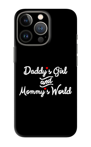 Daddy's Girl and Mommy's World iPhone 13 Pro Max Back Skin Wrap
