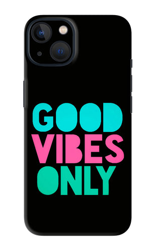 Quote Good Vibes Only iPhone 13 Mini Back Skin Wrap