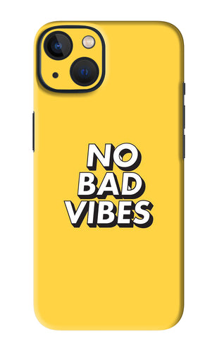 No Bad Vibes iPhone 13 Mini Back Skin Wrap