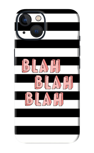 Blah Blah Blah iPhone 13 Mini Back Skin Wrap
