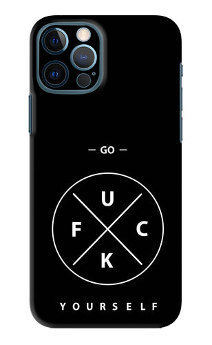 Go Fuck Yourself iPhone 12 Pro Back Skin Wrap