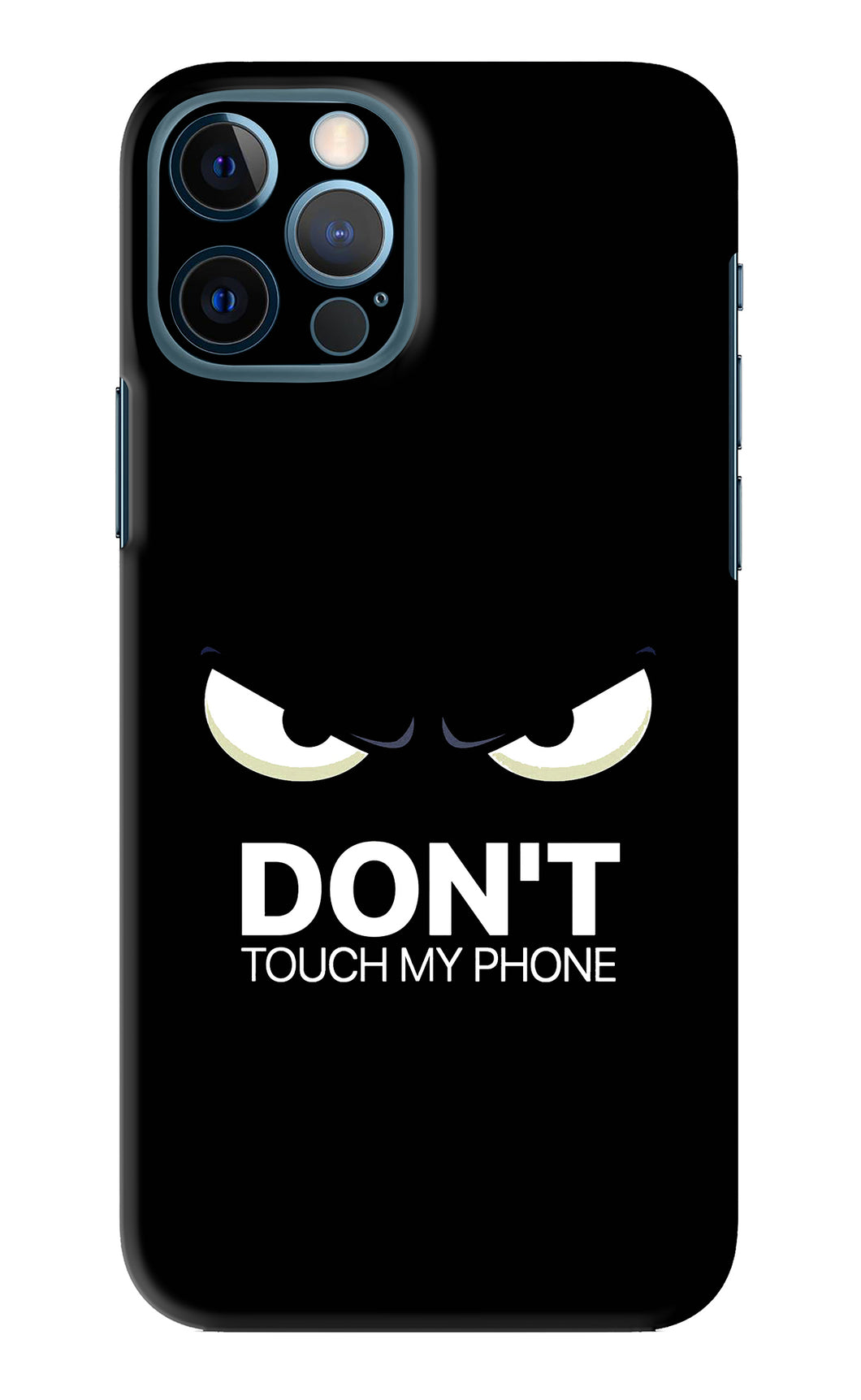 Don'T Touch My Phone iPhone 12 Pro Back Skin Wrap