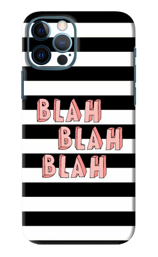 Blah Blah Blah iPhone 12 Pro Back Skin Wrap
