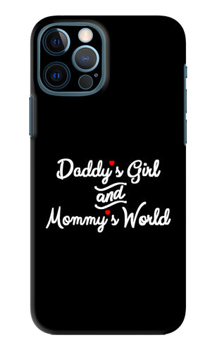 Daddy's Girl and Mommy's World iPhone 12 Pro Back Skin Wrap