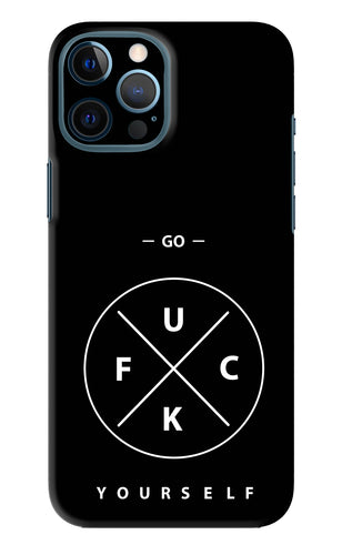 Go Fuck Yourself iPhone 12 Pro Max Back Skin Wrap