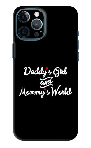 Daddy's Girl and Mommy's World iPhone 12 Pro Max Back Skin Wrap