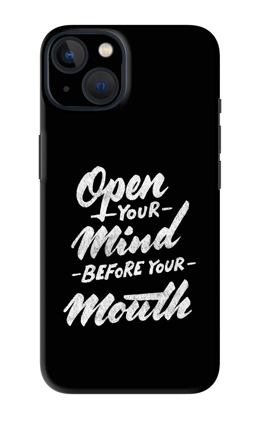 Open Your Mind Before Your Mouth iPhone 13 Back Skin Wrap