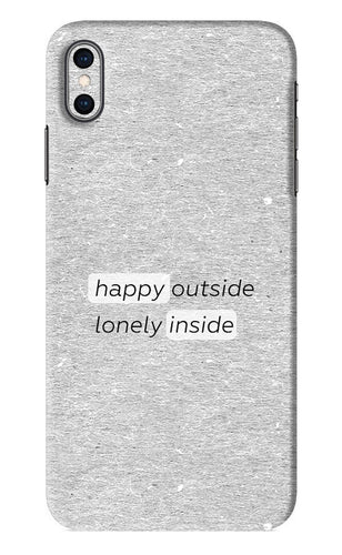 Happy Outside Lonely Inside iPhone XS Max Back Skin Wrap
