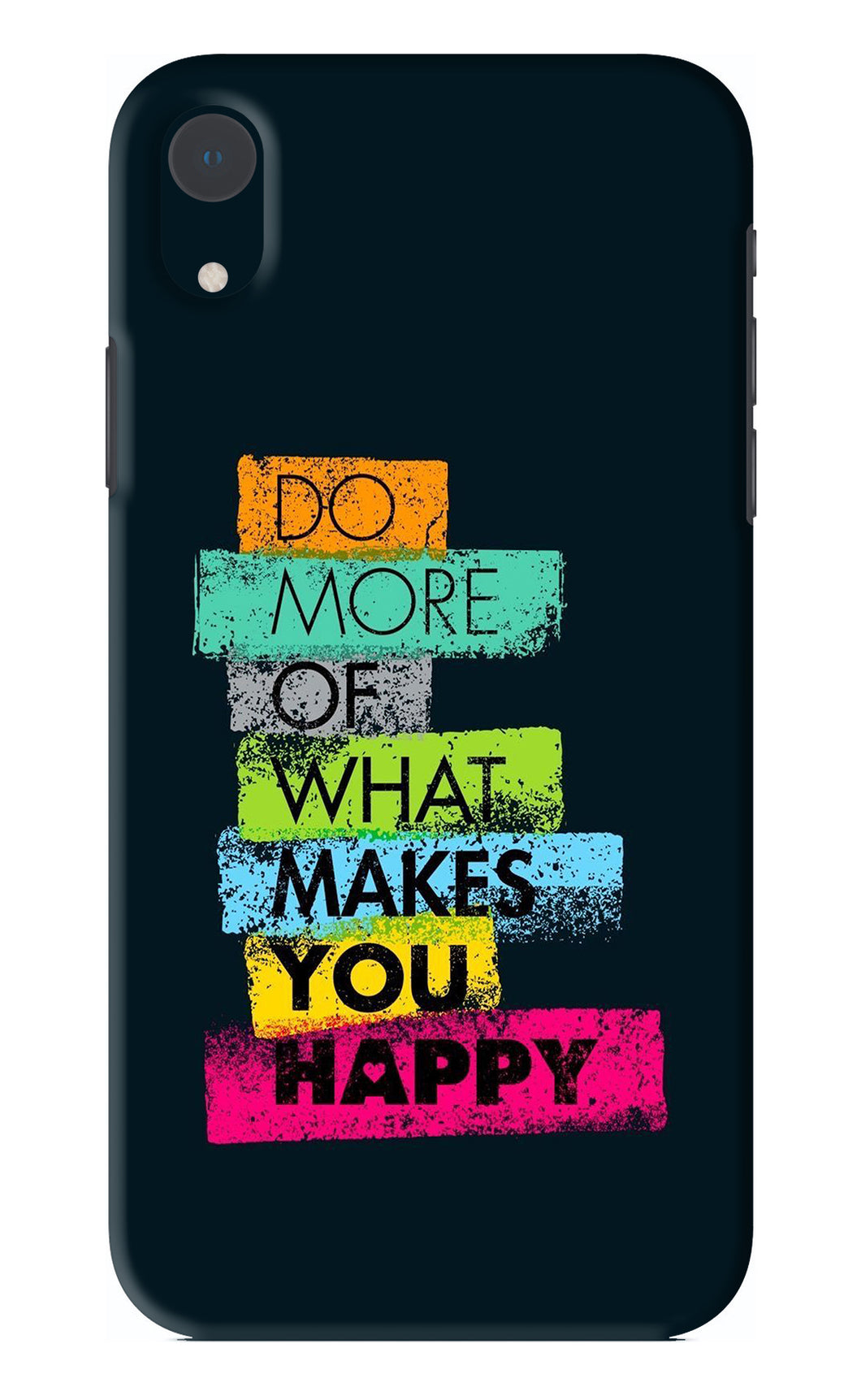 Do More Of What Makes You Happy iPhone XR Back Skin Wrap