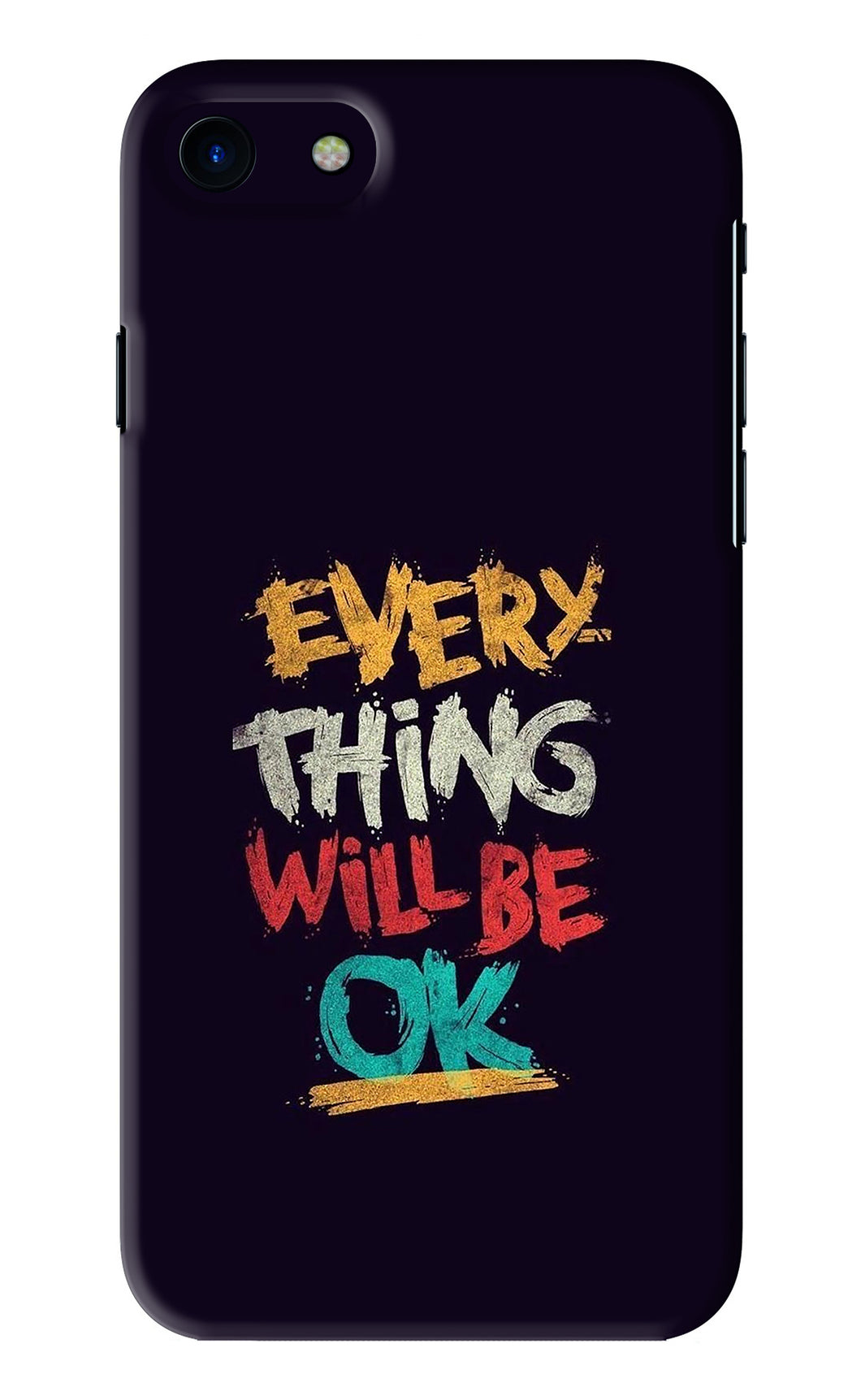 Everything Will Be Ok iPhone SE 2020 Back Skin Wrap