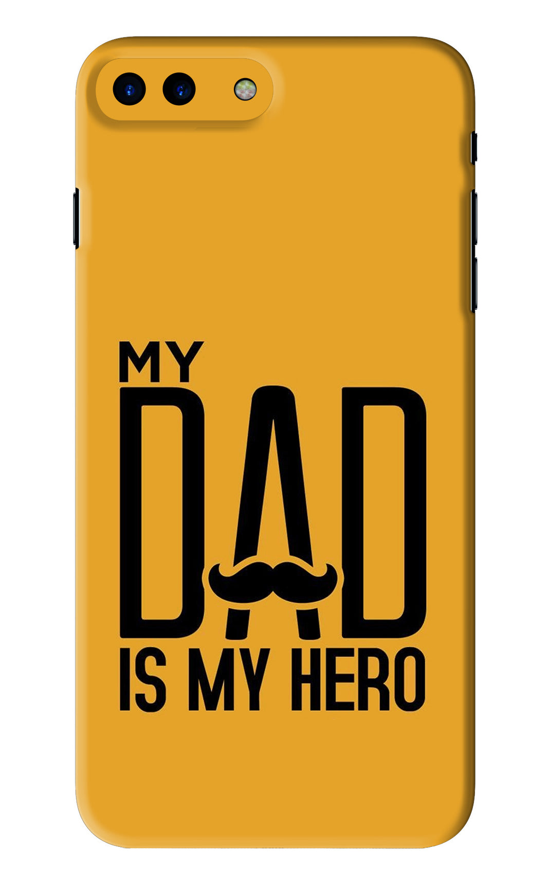 My Dad Is My Hero iPhone 8 Plus Back Skin Wrap