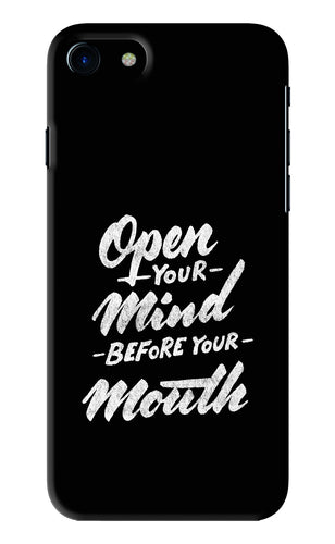 Open Your Mind Before Your Mouth iPhone 7 Back Skin Wrap