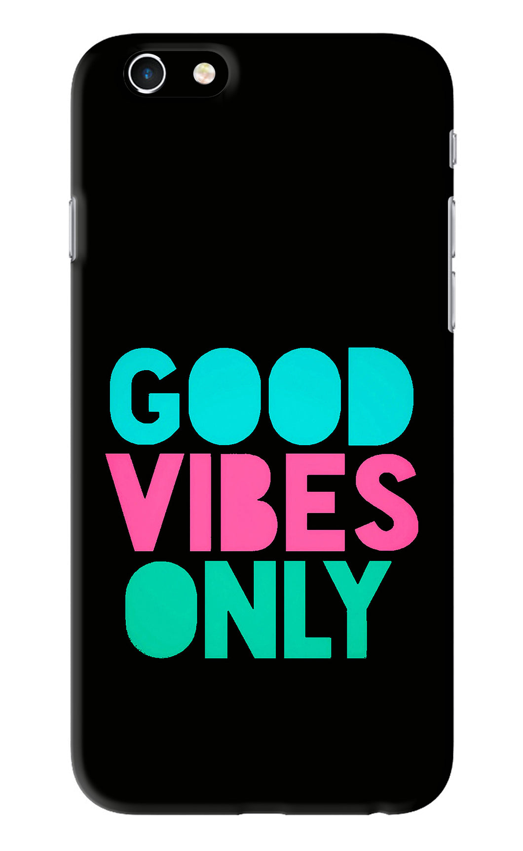 Quote Good Vibes Only iPhone 6S Back Skin Wrap