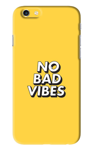 No Bad Vibes iPhone 6S Back Skin Wrap