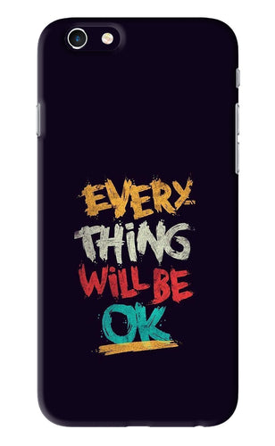 Everything Will Be Ok iPhone 6S Back Skin Wrap