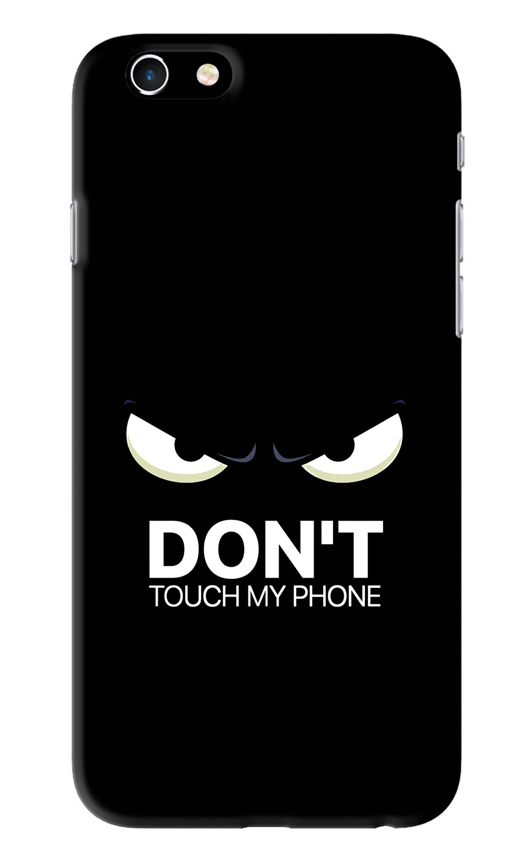 Don'T Touch My Phone iPhone 6S Back Skin Wrap