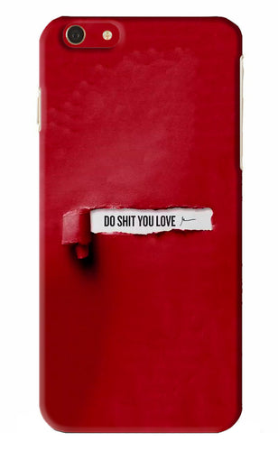 Do Shit You Love iPhone 6S Plus Back Skin Wrap