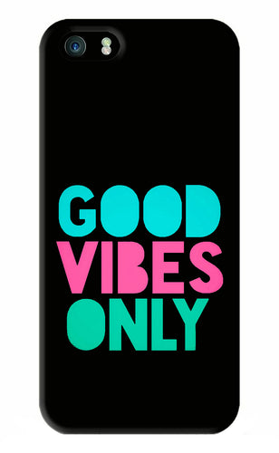 Quote Good Vibes Only iPhone 5S Back Skin Wrap