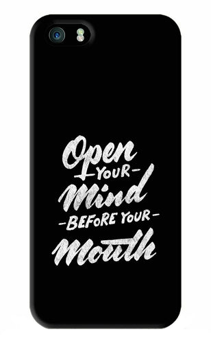Open Your Mind Before Your Mouth iPhone 5S Back Skin Wrap