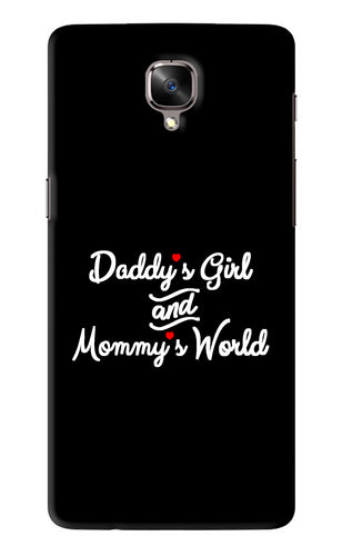 Daddy's Girl and Mommy's World OnePlus 3 Back Skin Wrap