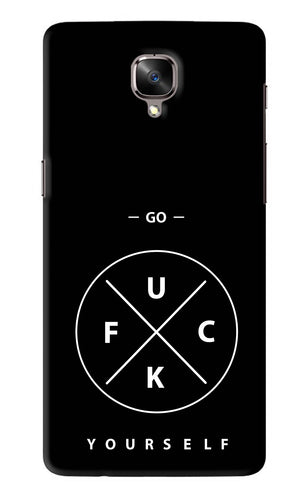 Go Fuck Yourself OnePlus 3T Back Skin Wrap