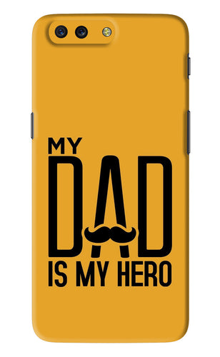 My Dad Is My Hero OnePlus 5 Back Skin Wrap