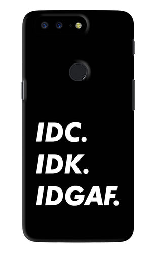 Idc Idk Idgaf OnePlus 5T Back Skin Wrap