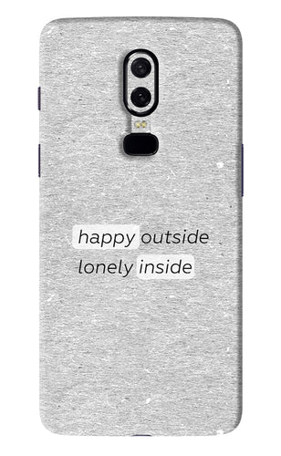 Happy Outside Lonely Inside OnePlus 6 Back Skin Wrap