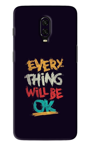 Everything Will Be Ok OnePlus 6T Back Skin Wrap