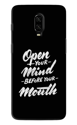 Open Your Mind Before Your Mouth OnePlus 6T Back Skin Wrap
