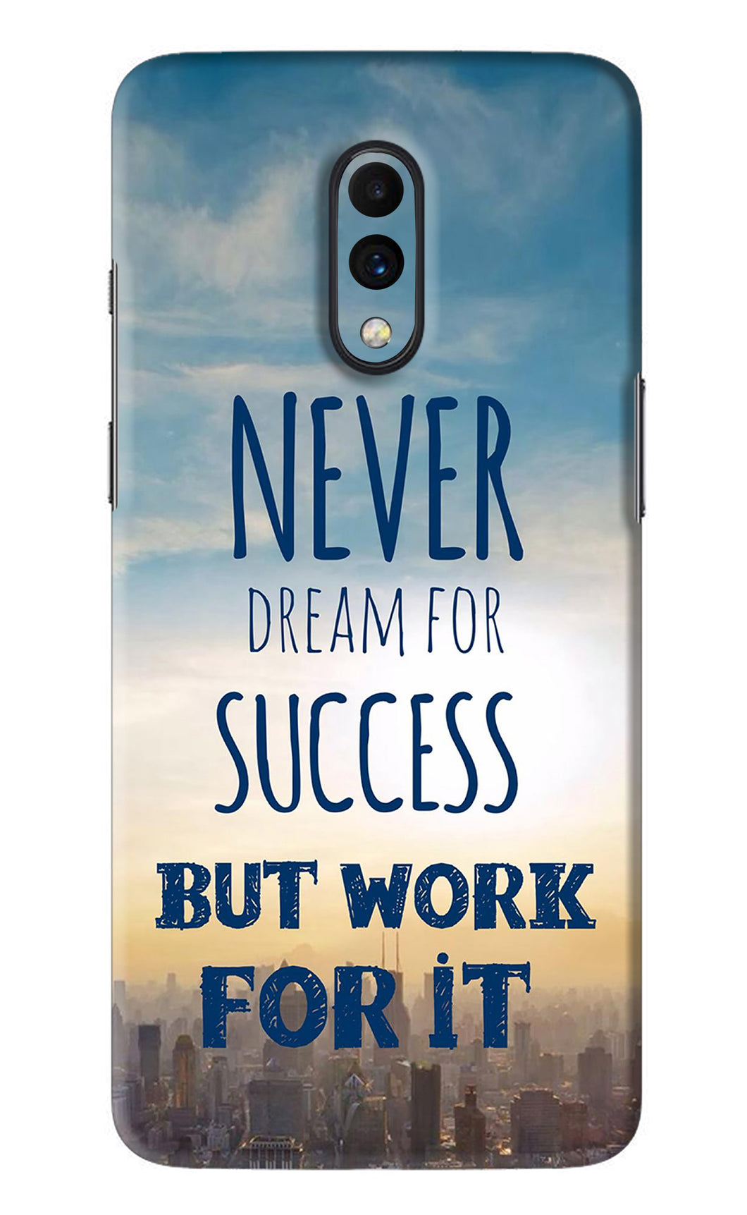 Never Dream For Success But Work For It OnePlus 7 Back Skin Wrap