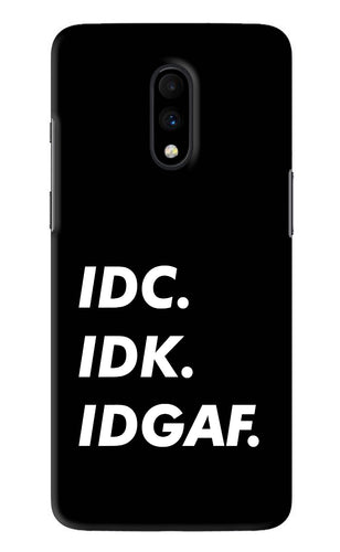 Idc Idk Idgaf OnePlus 7 Back Skin Wrap