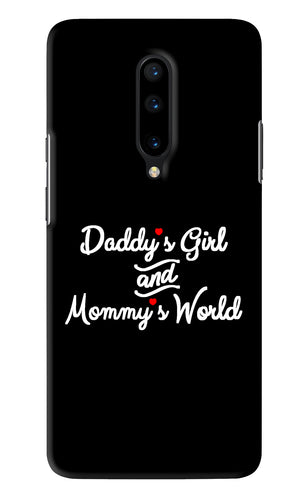 Daddy's Girl and Mommy's World OnePlus 7 Pro Back Skin Wrap