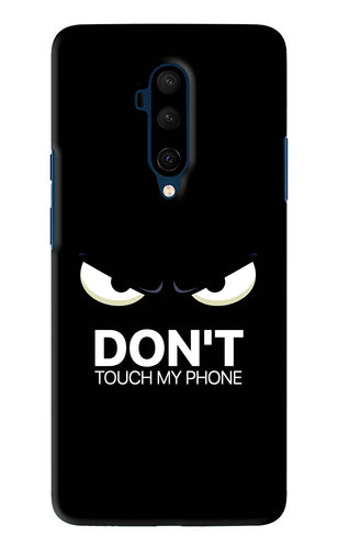 Don'T Touch My Phone OnePlus 7T Pro Back Skin Wrap