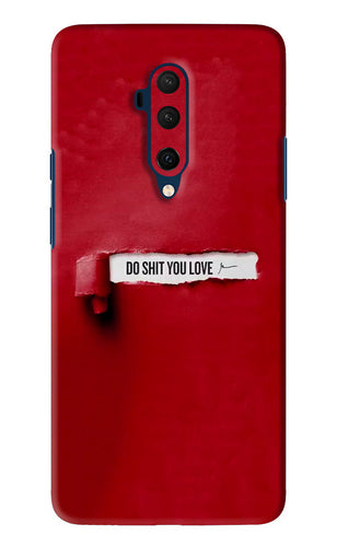 Do Shit You Love OnePlus 7T Pro Back Skin Wrap