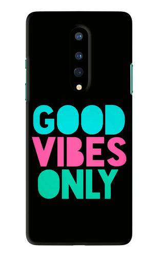 Quote Good Vibes Only OnePlus 8 Back Skin Wrap