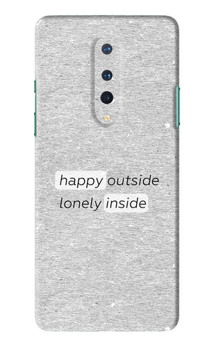 Happy Outside Lonely Inside OnePlus 8 Back Skin Wrap