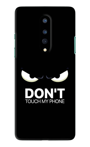 Don'T Touch My Phone OnePlus 8 Back Skin Wrap