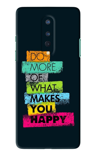 Do More Of What Makes You Happy OnePlus 8 Back Skin Wrap