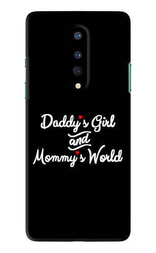 Daddy's Girl and Mommy's World OnePlus 8 Back Skin Wrap