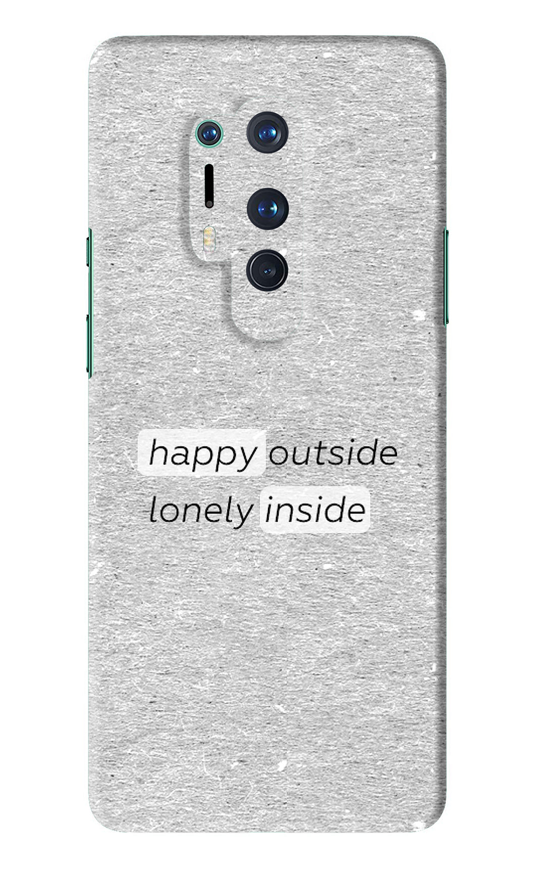 Happy Outside Lonely Inside OnePlus 8 Pro Back Skin Wrap