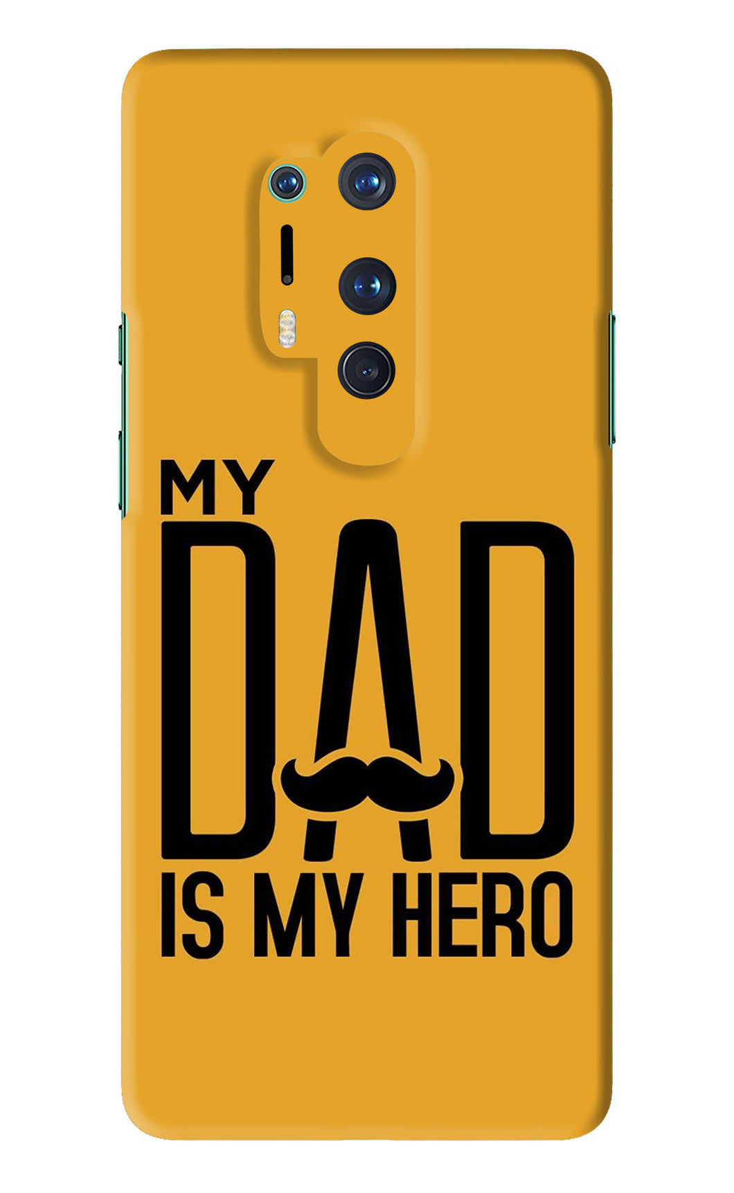 My Dad Is My Hero OnePlus 8 Pro Back Skin Wrap