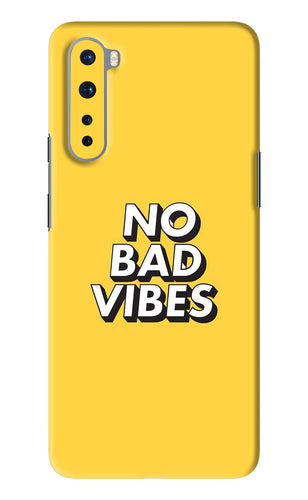 No Bad Vibes OnePlus Nord Back Skin Wrap