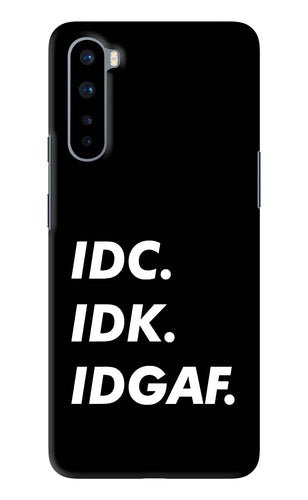 Idc Idk Idgaf OnePlus Nord Back Skin Wrap